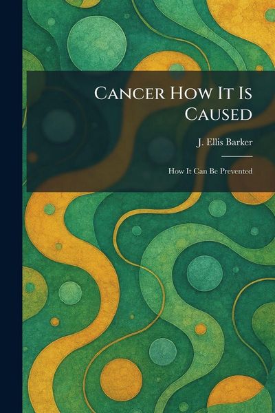 Produktbild: Cancer How It Is Caused