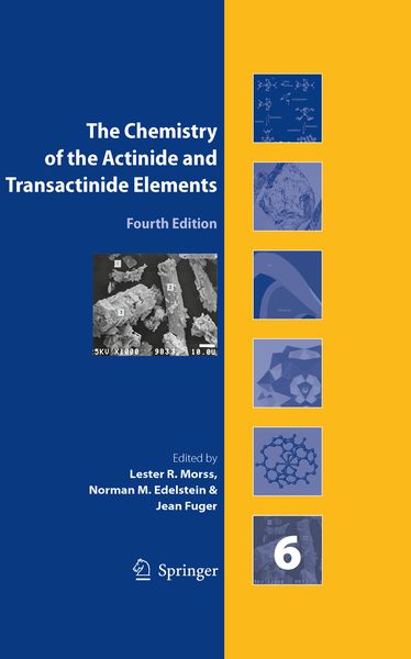 Produktbild: The Chemistry of the Actinide and Transactinide Elements (Volume 6)