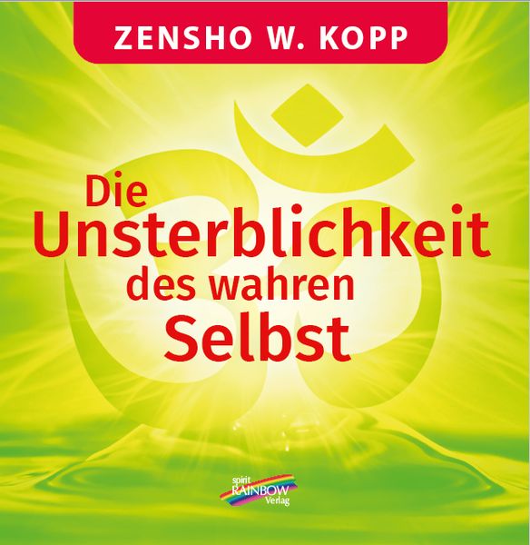 Produktbild: Die Unsterblichkeit des wahren Selbst