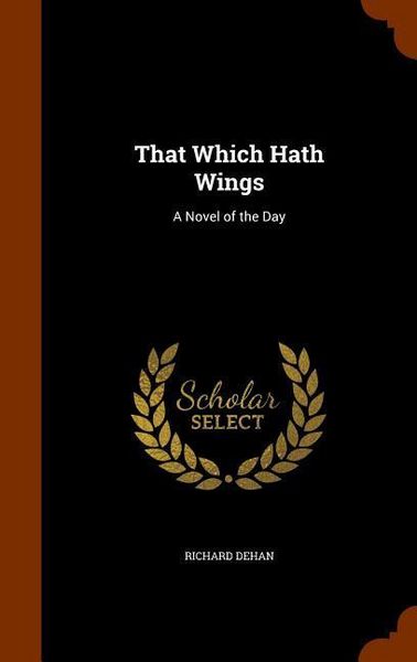 Produktbild: That Which Hath Wings: A Novel of the Day