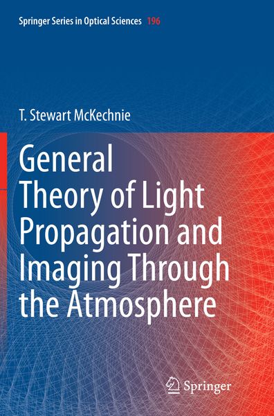 Produktbild: General Theory of Light Propagation and Imaging Through the Atmosphere