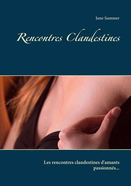 Produktbild: Rencontres Clandestines