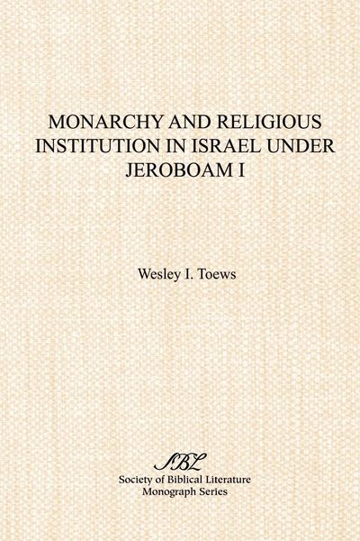 Produktbild: Monarchy and Religious Institution in Israel under Jeroboam I