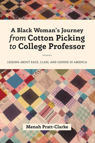 Produktbild: A Black Woman's Journey from Cotton Picking to College Professor