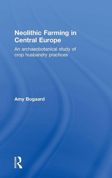 Produktbild: Neolithic Farming in Central Europe