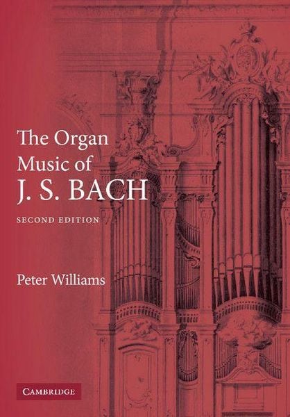 Produktbild: The Organ Music of J. S. Bach
