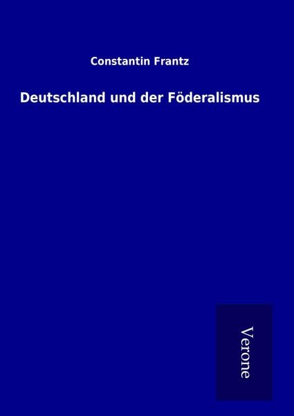 Produktbild: Deutschland und der F&ouml;deralismus