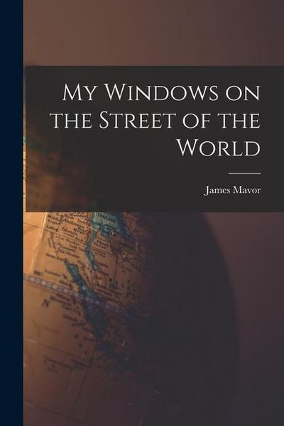 Produktbild: My Windows on the Street of the World