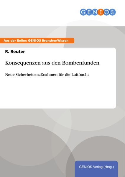 Produktbild: Konsequenzen aus den Bombenfunden