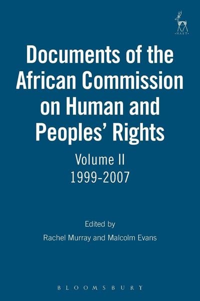 Produktbild: Documents of the African Commission on Human and Peoples' Rights, Volume II 1999-2007