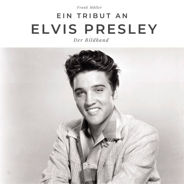 Produktbild: Ein Tribut an Elvis Presley