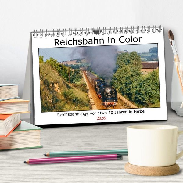 Produktbild: Reichsbahn in Color (Tischkalender 2026 DIN A5 quer), CALVENDO Monatskalender