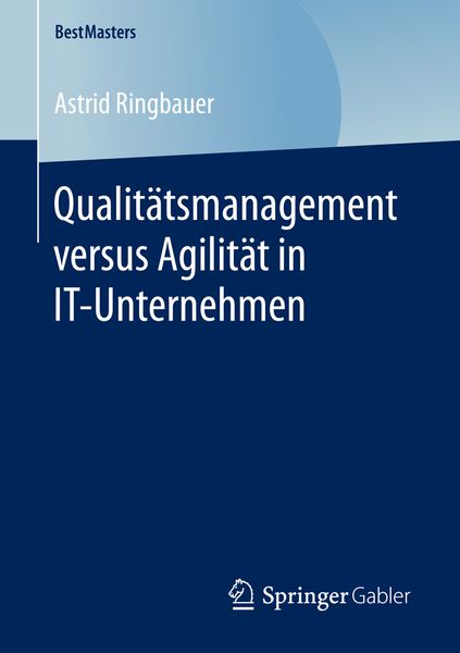 Produktbild: Qualit&auml;tsmanagement versus Agilit&auml;t in IT-Unternehmen