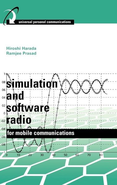 Produktbild: Simulation and Software Radio for Mobile Communications