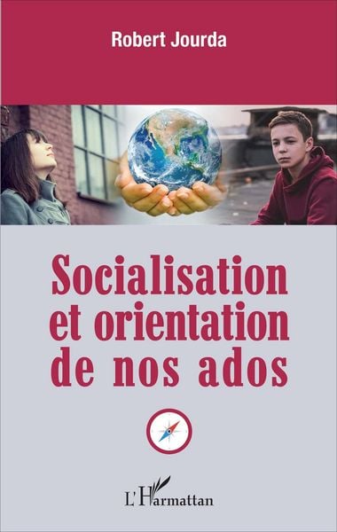 Produktbild: Socialisation et orientation de nos ados