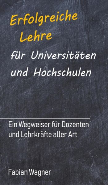 Produktbild: Erfolgreiche Lehre f&uuml;r Universit&auml;ten und Hochschulen