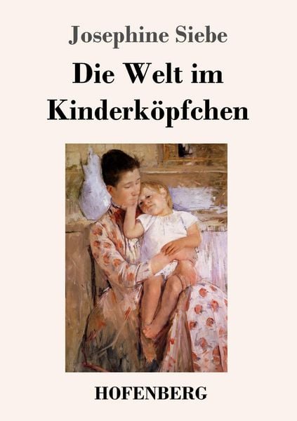 Produktbild: Die Welt im Kinderk&ouml;pfchen