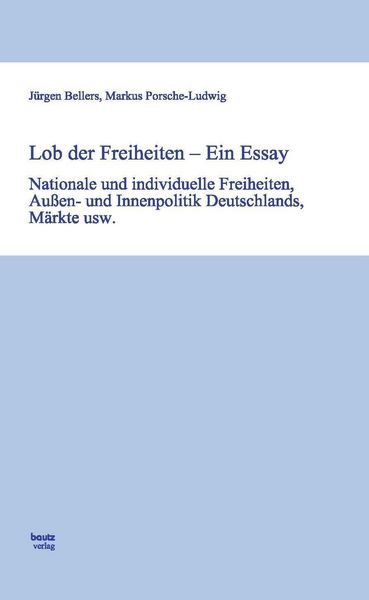 Produktbild: Lob der Freiheiten - Ein Essay