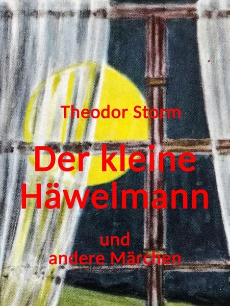 Produktbild: Der kleine H&auml;welmann und andere M&auml;rchen
