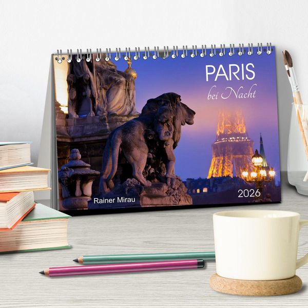 Produktbild: Paris bei Nacht 2026 (Tischkalender 2026 DIN A5 quer), CALVENDO Monatskalender