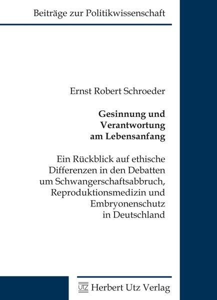 Produktbild: Gesinnung und Verantwortung am Lebensanfang