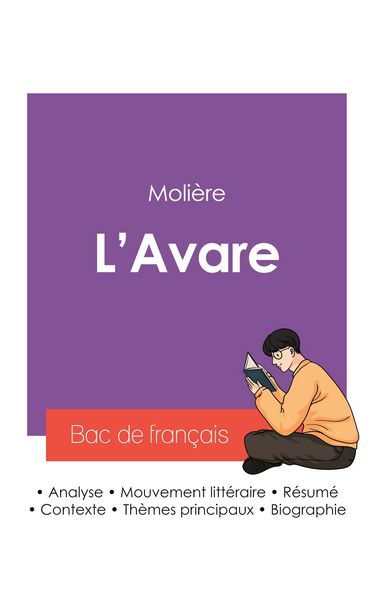 Produktbild: R&eacute;ussir son Bac de fran&ccedil;ais 2027 : Analyse de L'Avare de Moli&egrave;re