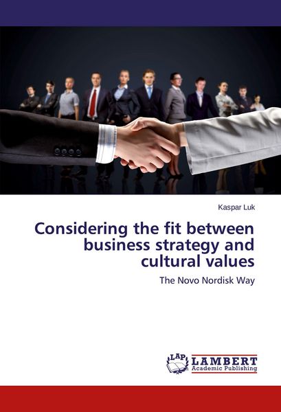 Produktbild: Considering the fit between business strategy and cultural values