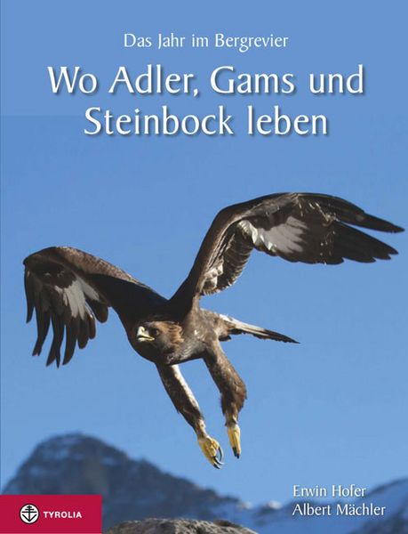Produktbild: Wo Adler, Gams und Steinbock leben