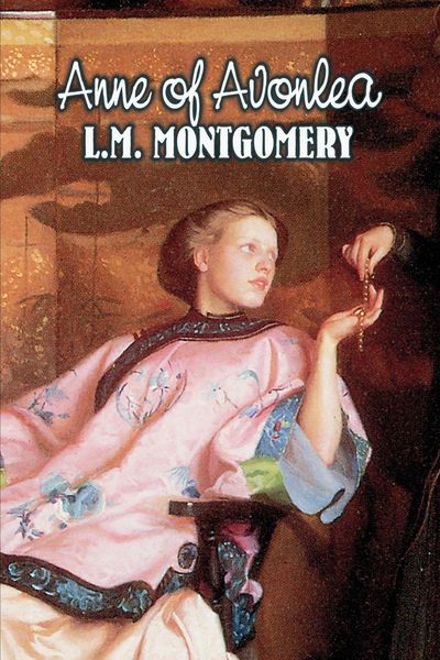 Produktbild: Anne of Avonlea by L. M. Montgomery, Fiction, Classics, Family, Girls & Women