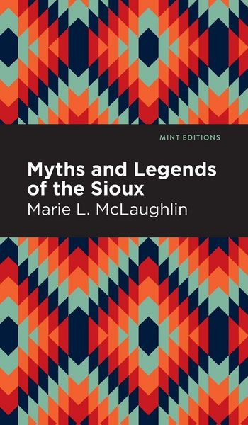 Produktbild: Myths and Legends of the Sioux