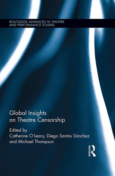 Produktbild: Global Insights on Theatre Censorship