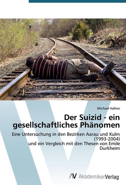 Produktbild: Der Suizid - ein gesellschaftliches Ph&auml;nomen