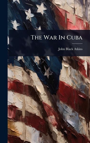 Produktbild: The War In Cuba