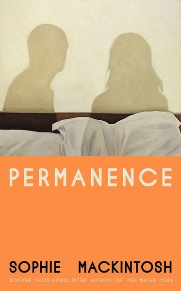 Permanence, Taschenbuch von Sophie Mackintosh, Penguin Books Ltd, 978-0-241-77631-5