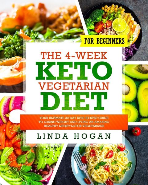Produktbild: The 4-Week Keto Vegetarian Diet for Beginners