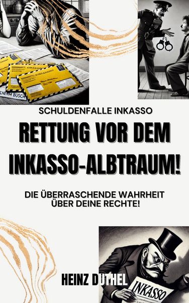 Produktbild: Schuldenfalle Inkasso. Rettung vor dem Inkasso-Albtraum!