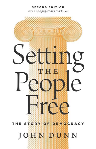 Produktbild: Setting the People Free - The Story of Democracy, Second Edition