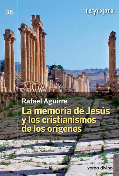 Produktbild: La memoria de Jes&uacute;s y los cristianismos de los or&iacute;genes