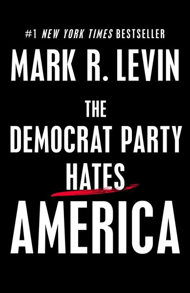 Produktbild: The Democrat Party Hates America