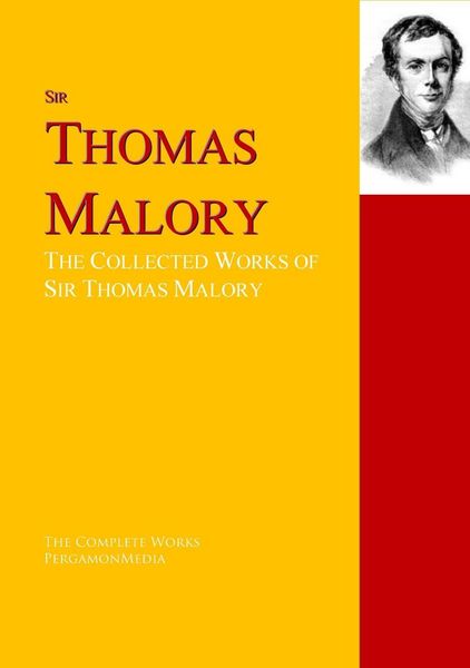 Produktbild: The Collected Works of Sir Thomas Malory