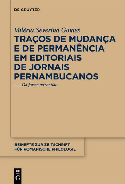 Produktbild: Tra&ccedil;os de mudan&ccedil;a e de perman&ecirc;ncia em editoriais de jornais pernambucanos