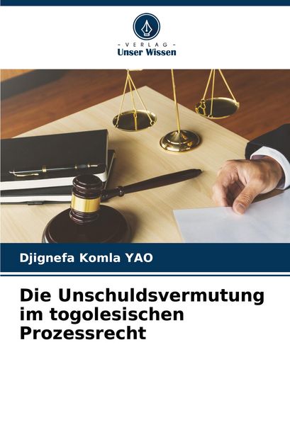 Produktbild: Die Unschuldsvermutung im togolesischen Prozessrecht