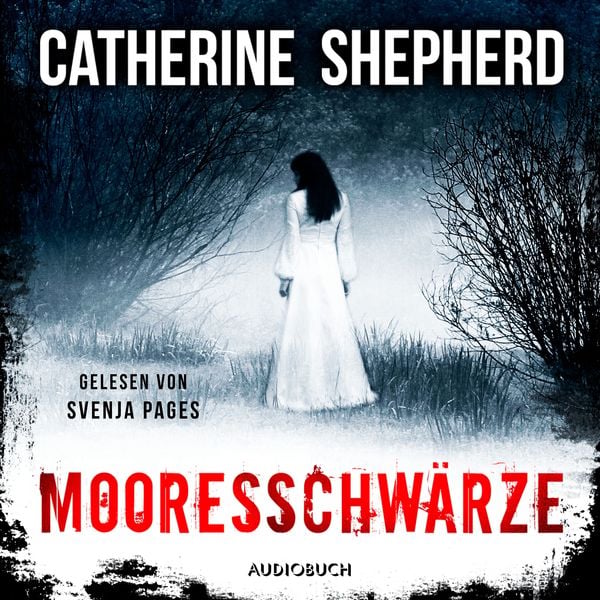 Mooresschwärze (Ein Fall für Julia Schwarz 1) - Catherine Shepherd, Audio, 9783958624603