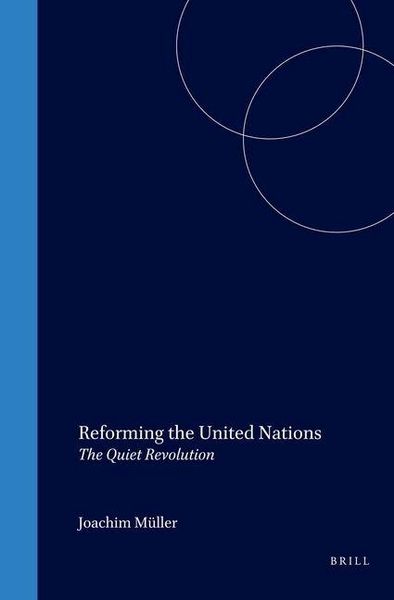 Produktbild: Reforming the United Nations:The Quiet Revolution