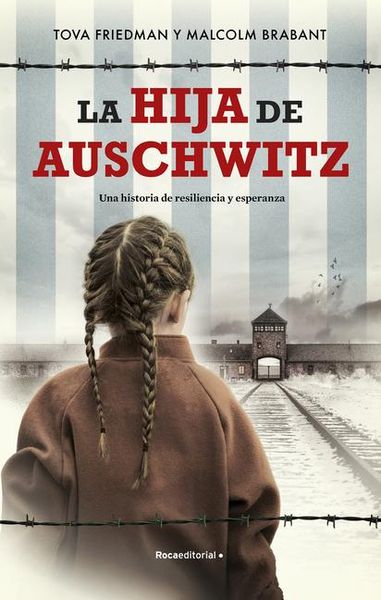 La Hija de Auschwitz / The Daughter of Auschwitz