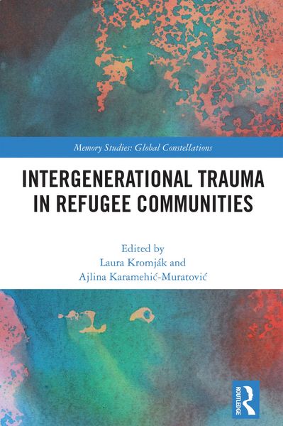 Produktbild: Intergenerational Trauma in Refugee Communities