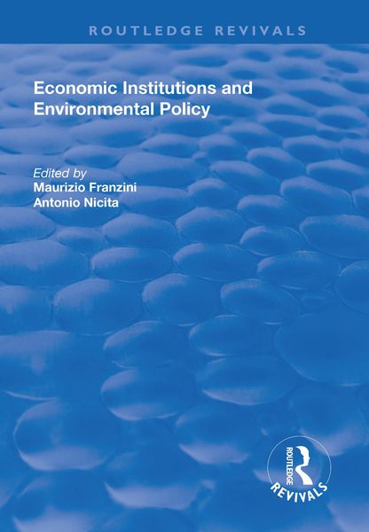 Produktbild: Economic Institutions and Environmental Policy