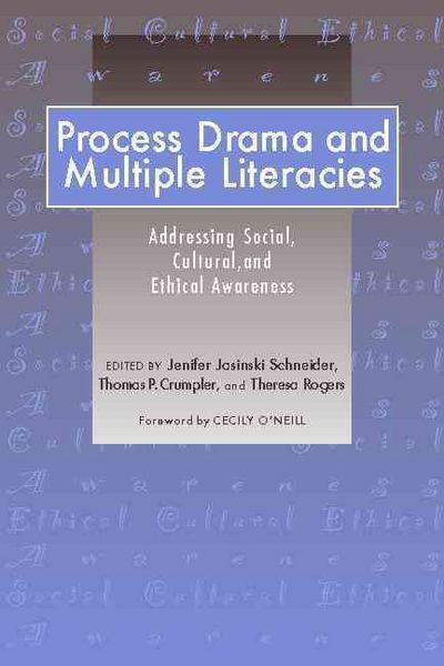 Produktbild: Process Drama and Multiple Literacies