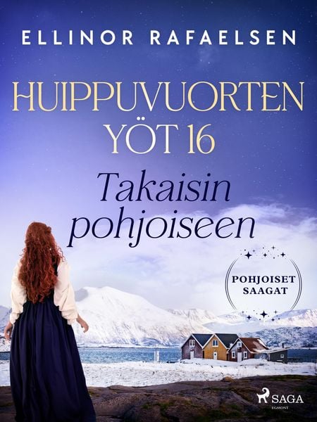 Produktbild: Takaisin pohjoiseen - Huippuvuorten y&ouml;t 16