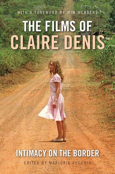 Produktbild: The Films of Claire Denis